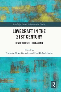 cover of the book Lovecraft in the 21st Century: Dead, But Still Dreaming