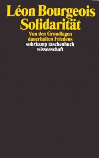 cover of the book Solidarität. Von den Grundlagen dauerhaften Friedens