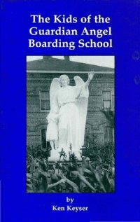 cover of the book The kids of the Guardian Angel Boarding School