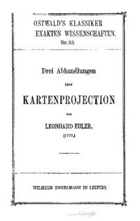 cover of the book Drei Abhandlungen über Kartenprojektion (1777)