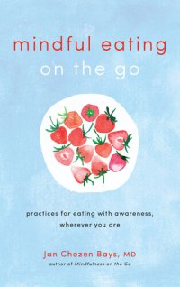 cover of the book Mindful Eating on the Go