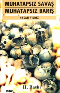 cover of the book Muhatapsız Savaş Muhatapsız Barış