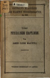 cover of the book Über physikalische Kraftlinien (1861-1862)