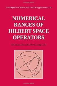 cover of the book Numerical Ranges of Hilbert Space Operators