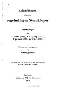 cover of the book Abhandlungen über die regelmäßigen Sternkörper (1809, 1811, 1858, 1859),