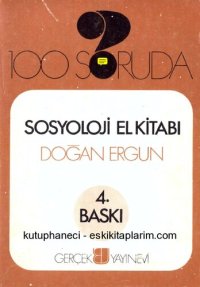 cover of the book 100 Soruda Sosyoloji El Kitabı