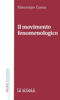 cover of the book Il movimento fenomenologico