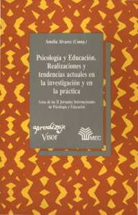 cover of the book Psicología y educación. Realizaciones y tendencias actuales en la investigación y en la práctica