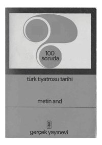 cover of the book 100 Soruda Türk Tiyatrosu Tarihi