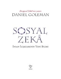 cover of the book Sosyal Zeka - İnsan İlişkilerin Yeni Bilimi