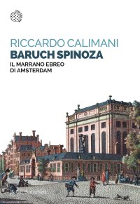 cover of the book Baruch Spinoza. Il marrano ebreo di Amsterdam