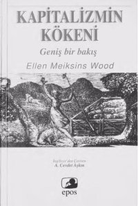 cover of the book Kapitalizmin Kökeni Geniş Bir Bakış