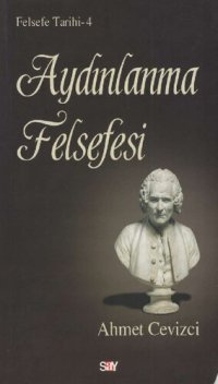 cover of the book Felsefe Tarihi IV: Aydınlanma Felsefesi