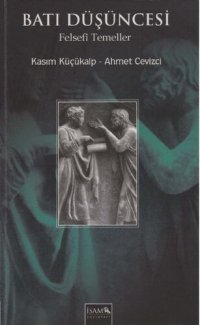 cover of the book Batı Düşüncesi - Felsefi Temeller