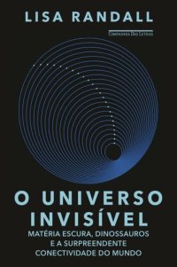 cover of the book O universo invisível