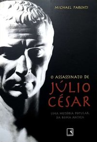 cover of the book O Assassinato de Júlio César