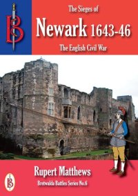 cover of the book The Sieges of Newark 1643-46