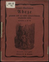 cover of the book Lejas-Kursemes Abeze preekꞩch laꞩit un rakstit eemahziꞩchanàs wisahtrakâ laikâ