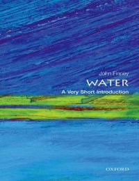 cover of the book Water: A Very Short Introduction