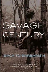 cover of the book Savage Century: Back to Barbarism