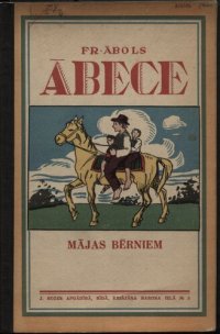 cover of the book Ābece. Mājas bērniem