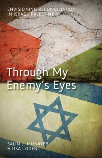 cover of the book Through My Enemy's Eyes