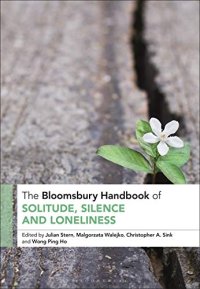 cover of the book The Bloomsbury Handbook of Solitude, Silence and Loneliness