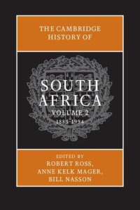 cover of the book The Cambridge History of South Africa, Volume 2: 1885-1994