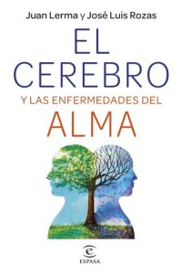 cover of the book El cerebro y las enfermedades del alma