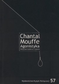 cover of the book Agonistyka. Polityczne myślenie o świecie