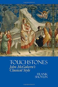 cover of the book Touchstones: John McGahern's Classical Style