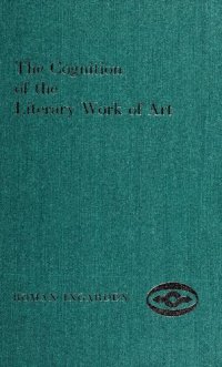 cover of the book The Cognition of the Literary Work of Art