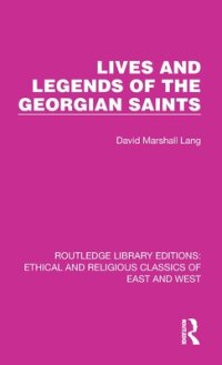 cover of the book Lives and Legends of the Georgian Saints