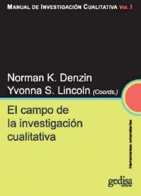 cover of the book Manual SAGE de investigación cualitativa. Vol. I - El campo de la investigación cualitativa