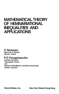 cover of the book Mathematical theory of hemivariational inequalities and applications