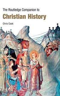 cover of the book The Routledge Companion to Christian History