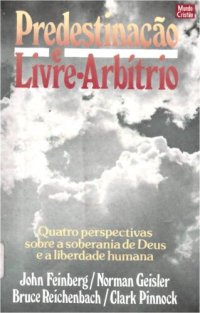 cover of the book Predestinação e Livre-Arbítrio