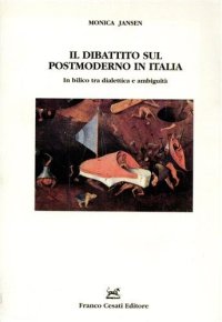 cover of the book Il dibattito sul postmoderno in Italia. In bilico tra dialettica e ambiguità