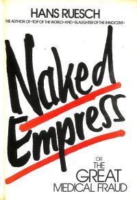 cover of the book Naked Empress or The Great Medical Fraud