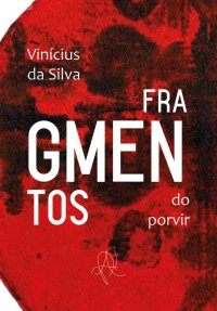 cover of the book Fragmentos do Porvir