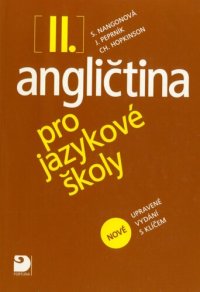 cover of the book Angličtina pro jazykové školy : nové upravené vydání s klíčem