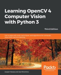 cover of the book Learning OpenCV 4 Computer Vision with Python