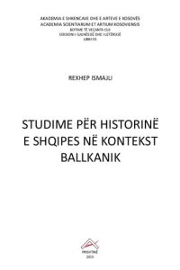 cover of the book Studime për historinë e shqipes në kontekst ballkanik