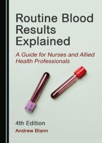 cover of the book ROUTINE BLOOD RESULTS EXPLAINED.