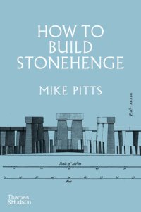 cover of the book How to Build Stonehenge