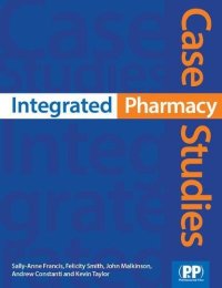 cover of the book Integrated Pharmacy Case Studies