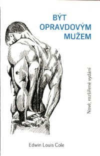 cover of the book Být opravdovým mužem