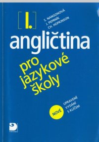 cover of the book Angličtina pro jazykové školy : nové upravené vydání s klíčem