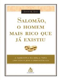 cover of the book Salomão, o homem mais rico que já existiu