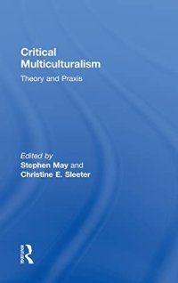 cover of the book Critical Multiculturalism: Theory and Praxis